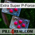 Extra Super P-Force 14